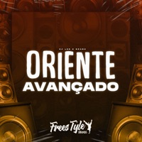 Oriente Avançado - Single - DjLzr o Brabo & FreesTyle Sounds