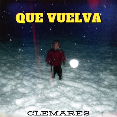 Que vuelva - Single