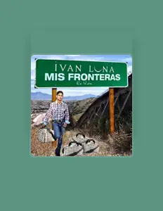 收听 Ivan Luna、观看音乐视频、阅读小传、查看巡演日期等 ！