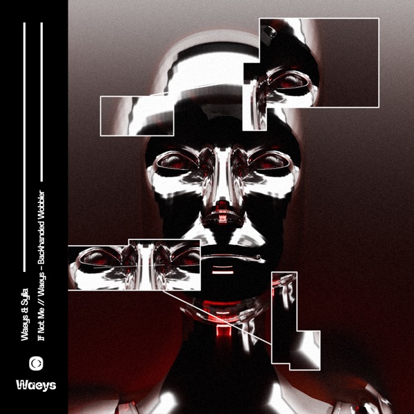 If Not Me / Backhanded Wobbler - Single