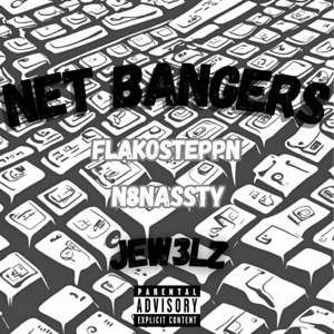 Net Bangers (feat. N8nassty)