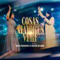 Cosas Mayores Veré (feat. Egleyda Belliard)