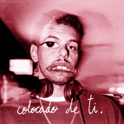 Colocado de ti - Single