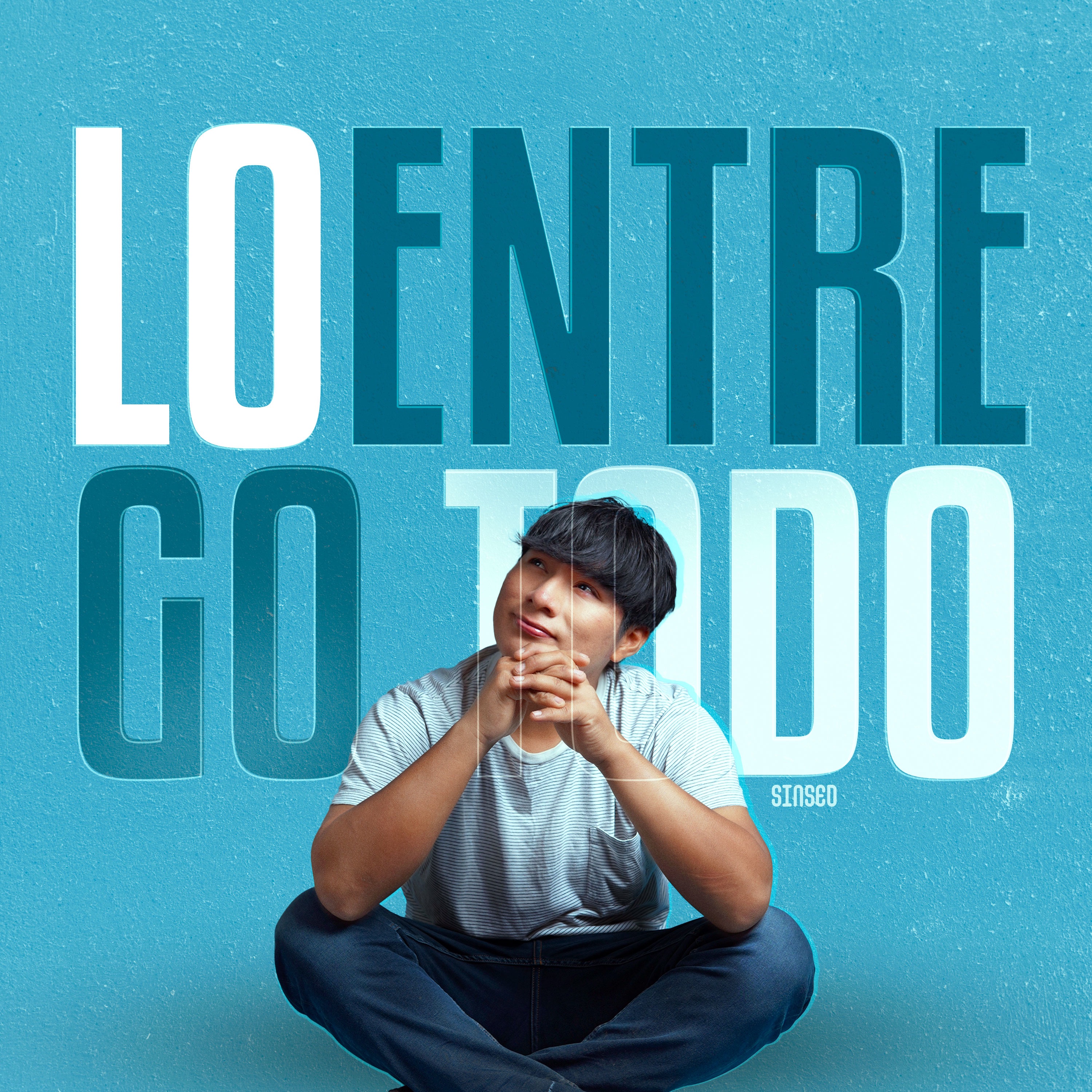 LO ENTREGO TODO - EP