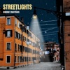 Streetlights - Single
