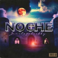 Noche - Single - janitopalasbby & Forload