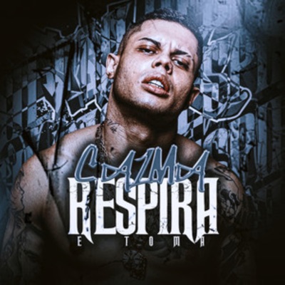 Calma Respira e Toma - Single