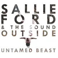 They Told Me — Sallie Ford & The Sound Outside