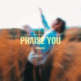 Praise You (Sam Ramos Remix) Coastside & Peair