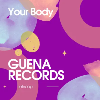 Listen to Your Body - Single by Letvoop