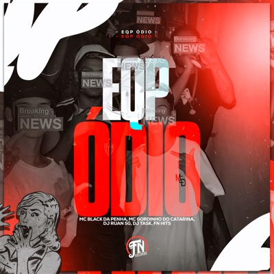 Eqp Ódio - Single