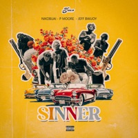 Sinner (feat. P Moore & Jeff Bwuoy) - Single - Nikobuai