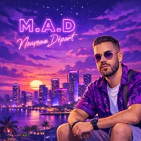 NOUVEAU DEPART - Mad Syst'M