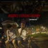 Menace Chasing Money - Single