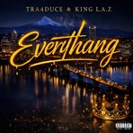 Everythang - Single