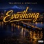Everythang - Single