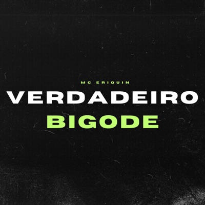 Verdadeiro Bigode - Single