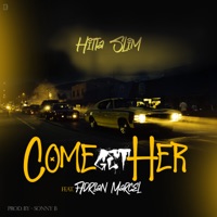 Come Get Her (Instrumental) [feat. Adrian Marcel] - Single - Hitta Slim