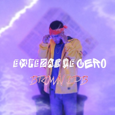 Empezar De Cero - Single