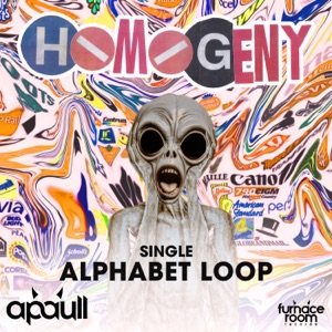Alphabet Loop (Remixes) - Single