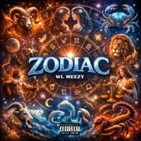 Zodiac - Single - WL MEEZY