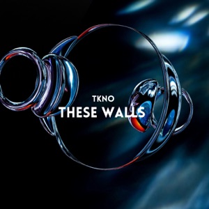 These Walls - Single