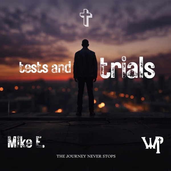 Tests and Trials