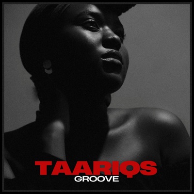 Taariq's Groove (feat. Taariq Elliott) - Single