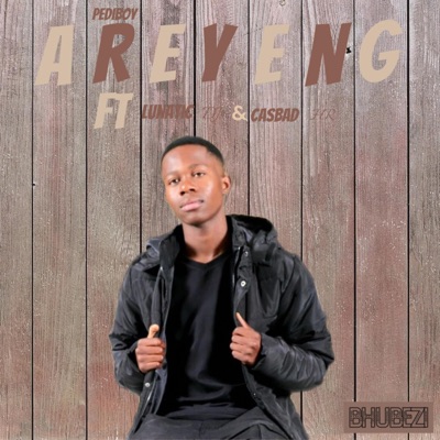 Areyeng (feat. Lunatic DJs & Casbad HR) - Single