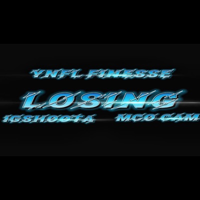 Losing (feat. IgShoota & Li Cam) - Single