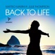 Back to Life feat Julie Thompson
