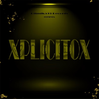 XPLICITX - Single
