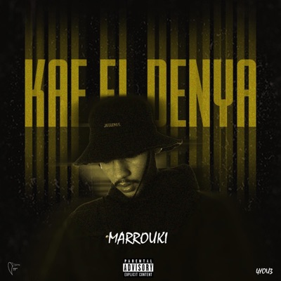 KAF EL DENYA - Single