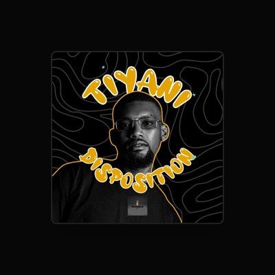 Listen to Tiyani, watch music videos, read bio, see tour dates & more!