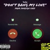 Don't Bang My Line - Single