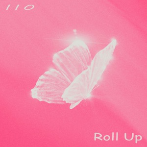 Roll Up - Single