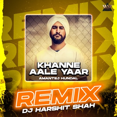 Khanne Aale Yaar (Remix) - Single