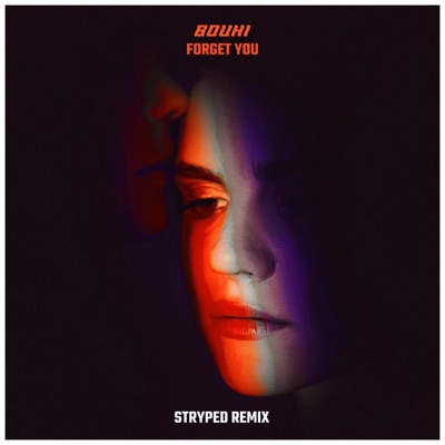 Forget You (Stryped Remix) - Single