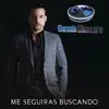 Germán Montero - Me Seguirás Buscando