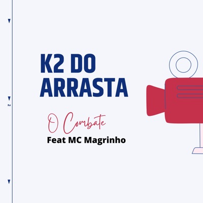 O Combate (feat. MC Magrinho) - Single