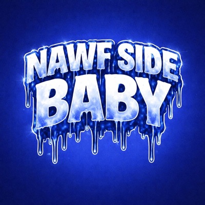 Nawf Side Baby - Single