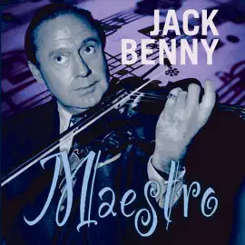Jack Benny: Maestro