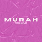 Murah - Single