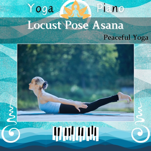 Locust Pose Asana: Peaceful Yoga