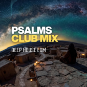 Psalms Club Mix #5 | Chapters 100 to 110
