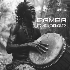 Bamba (Extended) Frank Delour