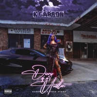 Diary of a Hustler (Radio Edit) - K Carbon