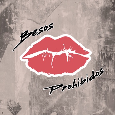 BESOS PROHIBIDOS - Single