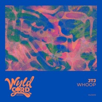 Whoop - Single - JTJ