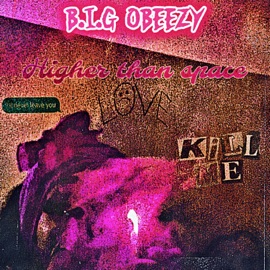 get lOw (feat. Tyreek & Deu2eDeu2e) B.I.G Obeezy
